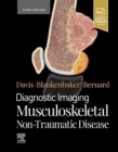 Diagnostic Imaging: Musculoskeletal Non-Traumatic Disease - Book