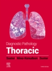 Diagnostic Pathology: Thoracic - E-Book : Diagnostic Pathology: Thoracic - E-Book - eBook