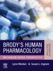 Brody's Human Pharmacology : Brody's Human Pharmacology - E-Book - eBook