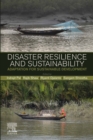 Disaster Resilience and Sustainability : Adaptation for Sustainable Development - eBook