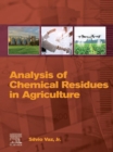 Analysis of Chemical Residues in Agriculture - eBook