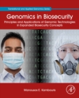 Genomics in Biosecurity : Principles and Applications of Genomic Technologies in Expanded Biosecurity Concepts - eBook