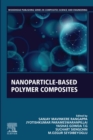 Nanoparticle-Based Polymer Composites - eBook