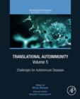 Translational Autoimmunity, Volume 5 : Challenges for Autoimmune Diseases - eBook