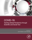 COVID-19: Tackling Global Pandemics through Scientific and Social Tools - eBook