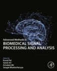 Advanced Methods in Biomedical Signal Processing and Analysis - eBook