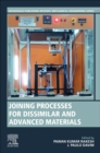 Joining Processes for Dissimilar and Advanced Materials - eBook