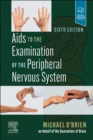 Aids to the Examination of the Peripheral Nervous System : Aids to the Examination of the Peripheral Nervous System - E-Book - eBook