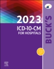 Buck's 2023 ICD-10-CM for Hospitals - E-Book - eBook