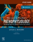 Study Guide for McCance & Huether's Pathophysiology - E-Book : The Biological Basis for Disease in Adults and Children - eBook