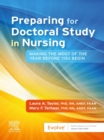 Preparing for Doctoral Study in Nursing - E-Book : Preparing for Doctoral Study in Nursing - E-Book - eBook