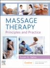 Massage Therapy : Principles and Practice - Book