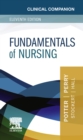 Clinical Companion for Fundamentals of Nursing - E-Book : Clinical Companion for Fundamentals of Nursing - E-Book - eBook