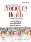 Ewles and Simnett's Promoting Health: A Practical Guide - E-Book : Ewles and Simnett's Promoting Health: A Practical Guide - E-Book - eBook
