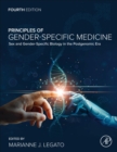 Principles of Gender-Specific Medicine : Sex and Gender-Specific Biology in the Postgenomic Era - Book