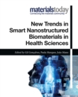New Trends in Smart Nanostructured Biomaterials in Health Sciences - eBook