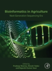 Bioinformatics in Agriculture : Next Generation Sequencing Era - eBook