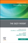 The Dizzy Patient, An Issue of Otolaryngologic Clinics of North America : Volume 54-5 - Book