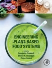 Engineering Plant-Based Food Systems - Book