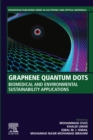 Graphene Quantum Dots : Biomedical and Environmental Sustainability Applications - eBook