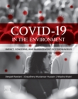 COVID-19 in the Environment : Impact, Concerns, and Management of Coronavirus - eBook