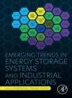 Emerging Trends in Energy Storage Systems and Industrial Applications - eBook