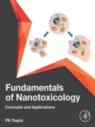 Fundamentals of Nanotoxicology : Concepts and Applications - eBook