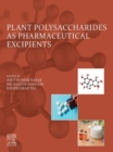 Plant Polysaccharides as Pharmaceutical Excipients - eBook
