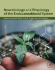 Neurobiology and Physiology of the Endocannabinoid System - eBook