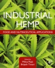 Industrial Hemp : Food and Nutraceutical Applications - eBook