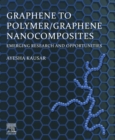 Graphene to Polymer/Graphene Nanocomposites : Emerging Research and Opportunities - eBook