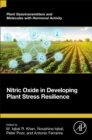 Nitric Oxide in Developing Plant Stress Resilience - Book