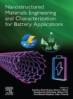 Nanostructured Materials Engineering and Characterization for Battery Applications - eBook
