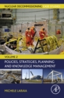Nuclear Decommissioning Case Studies : Policies, Strategies, Planning and Knowledge Management - eBook