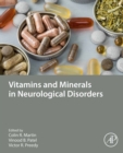 Vitamins and Minerals in Neurological Disorders - eBook