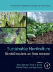 Sustainable Horticulture : Microbial Inoculants and Stress Interaction - eBook
