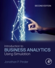 Introduction to Business Analytics Using Simulation - Book