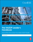 The HAZOP Leader's Handbook : How to Plan and Conduct Successful HAZOP Studies - Book