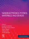 Nanoelectronics: Physics, Materials and Devices - eBook