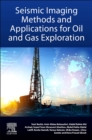 Seismic Imaging Methods and Applications for Oil and Gas Exploration - eBook