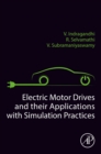 Electric Motor Drives and their Applications with Simulation Practices - eBook
