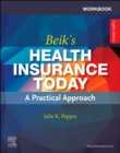 Workbook for Beik's Health Insurance Today - Book