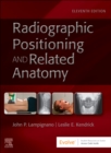 Textbook of Radiographic Positioning and Related Anatomy - Book