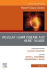 Valvular Heart Disease and Heart Failure, An Issue of Heart Failure Clinics, E-Book - eBook