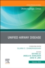 Unified Airway Disease, An Issue of Otolaryngologic Clinics of North America : Volume 56-1 - Book