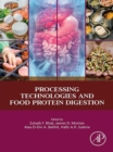 Processing Technologies and Food Protein Digestion - eBook