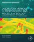 Laboratory Methods in Microbiology and Molecular Biology : Methods in Molecular Microbiology - eBook