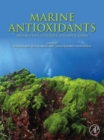 Marine Antioxidants : Preparations, Syntheses, and Applications - eBook