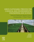 Green Sustainable Process for Chemical and Environmental Engineering and Science : Natural Materials Based Green Composites 1: Plant Fibers - eBook
