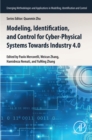 Modeling, Identification, and Control for Cyber- Physical Systems Towards Industry 4.0 - eBook